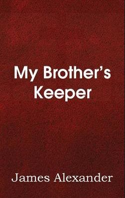 My Brothers Keeper